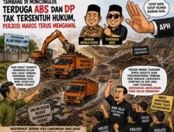 Aktivitas Tambang di Moncongloe, Terduga ABS dan DP Tak Tersentuh Hukum, Perjosi Maros Terus Mengawal